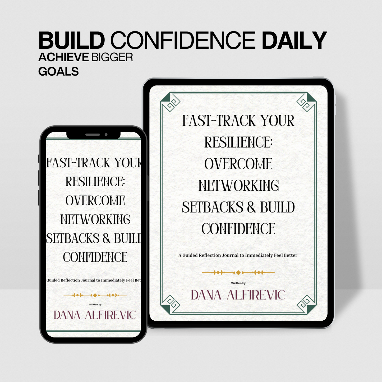 Fast-Track Your Resilience: Overcome Networking Setbacks & Build Confidence (A Guided Reflection Journal to Immediately Feel Better)