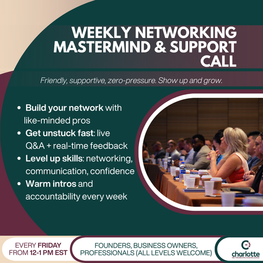 Weekly Networking Mastermind & Support Call for entrepreneurs and professionals to build confidence, grow connections, and improve networking skills.